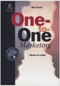 bokomslag One-to-one marketing : filosofi och metod