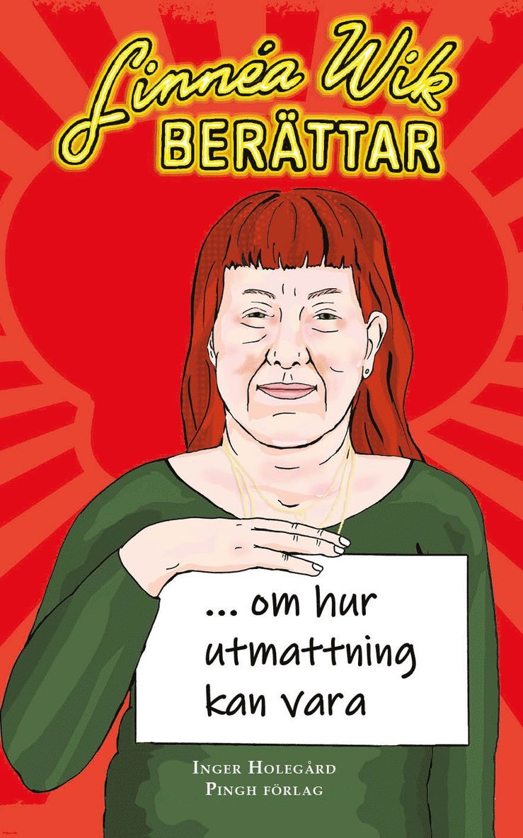 Inger Holegård - Linnéa Wik berättar om hur utmattning kan vara, Häftad