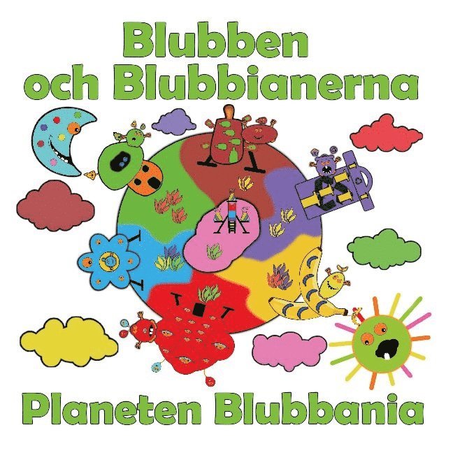 Planeten Blubbania 1