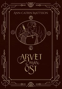 bokomslag Arvet från öst