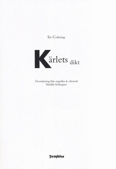 Siv Cedering - Kärlets dikt, Häftad