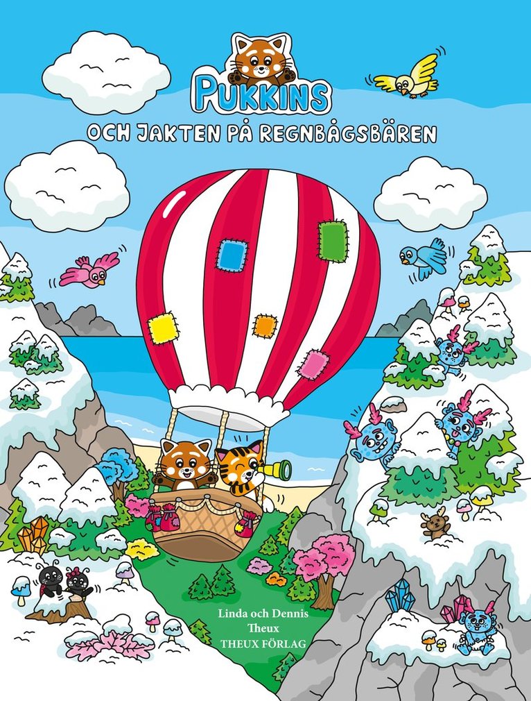 Pukkins och jakten på regnbågsbären
