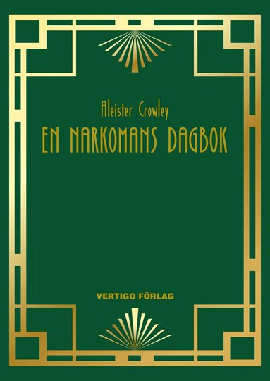 Aleister Crowley - En narkomans dagbok, Kartonnage