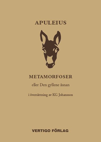 Metamorfoser : eller Den gyllene åsnan 1