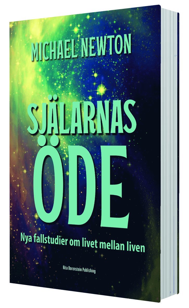 Själarnas öde nya fallbeskrivningar om livet mellan liven 1