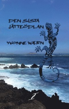 Yvonne Waern - Den sista jätteödlan, Häftad