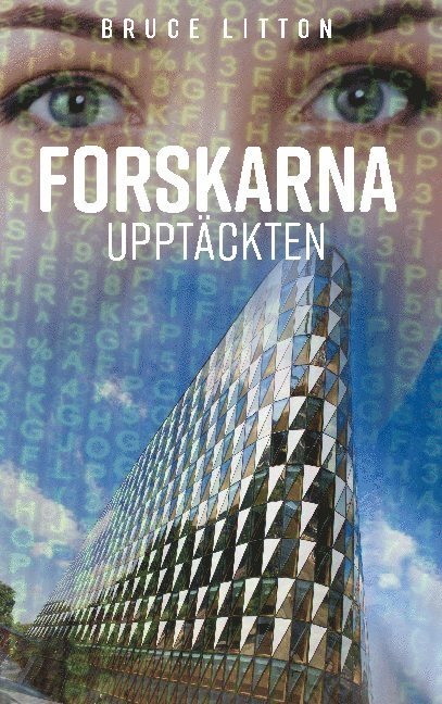 Bruce Litton - Forskarna : upptäckten, Inbunden