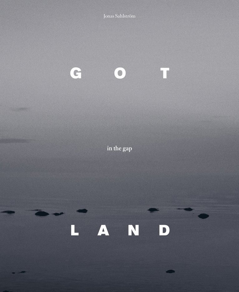 Gotland in the gap 1