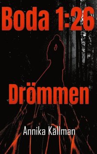 bokomslag Boda 1:26  Drömmen