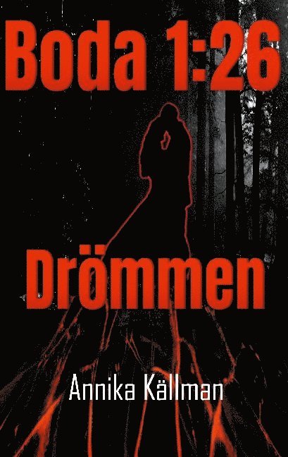 Boda 1:26 Drömmen 1