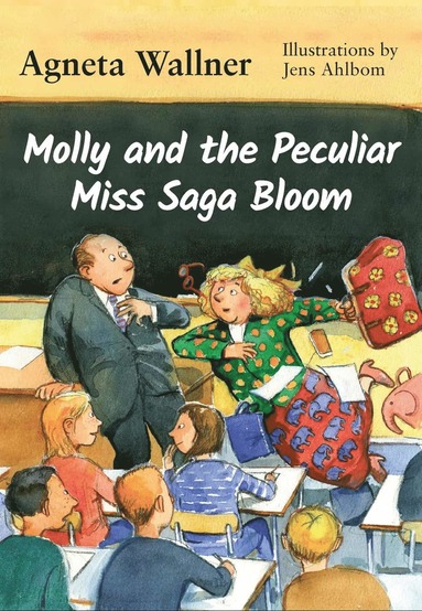 bokomslag Molly and the Peculiar Miss Saga Bloom