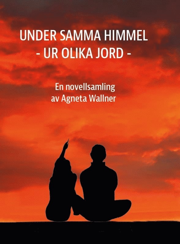 Under samma himmel - Ur olika jord