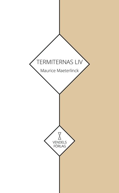 Maurice Maeterlinck - Termiternas liv, Häftad