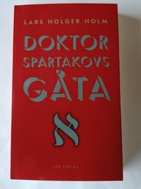 bokomslag Doktor Spartakovs gåta