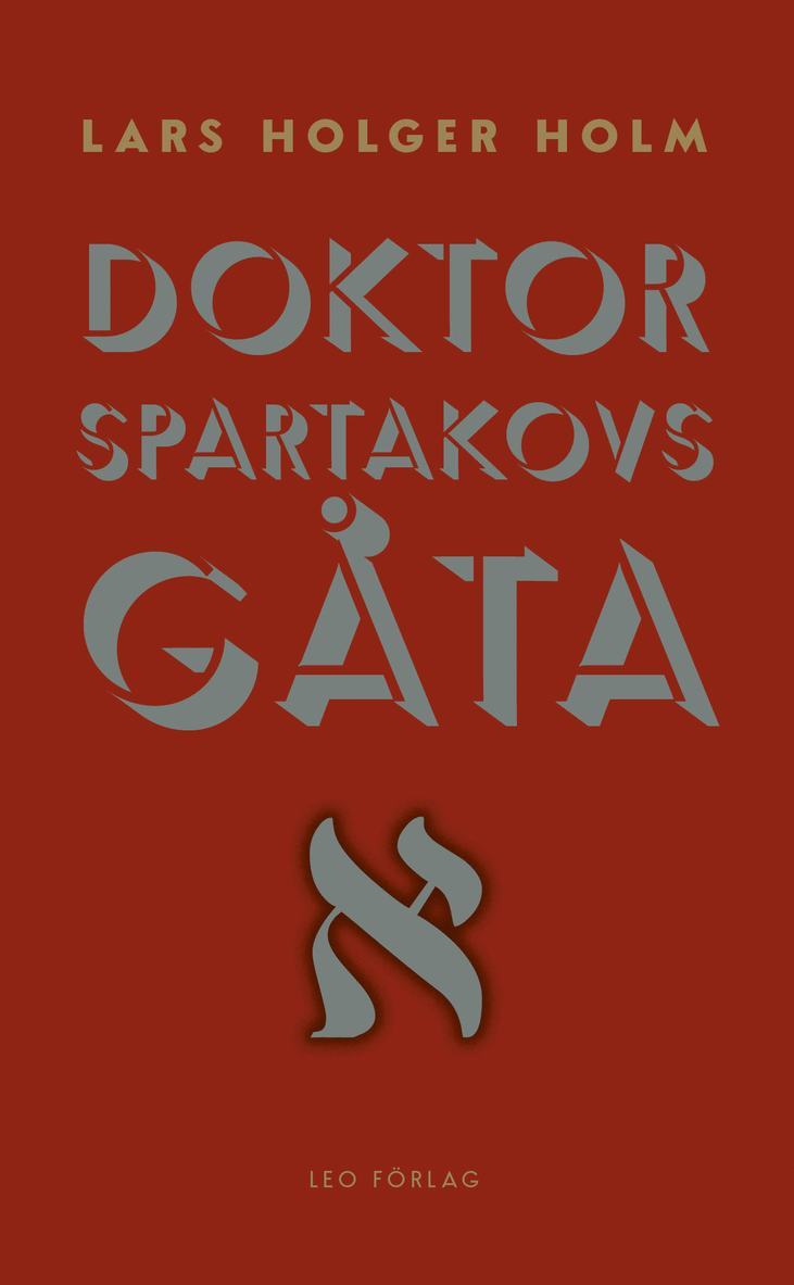 Doktor Spartakovs gåta 1