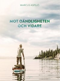 bokomslag Mot oändligheten och vidare