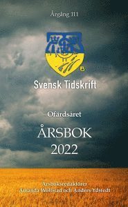 bokomslag Ofärdsåret - Svensk Tidskrifts Årsbok 2022
