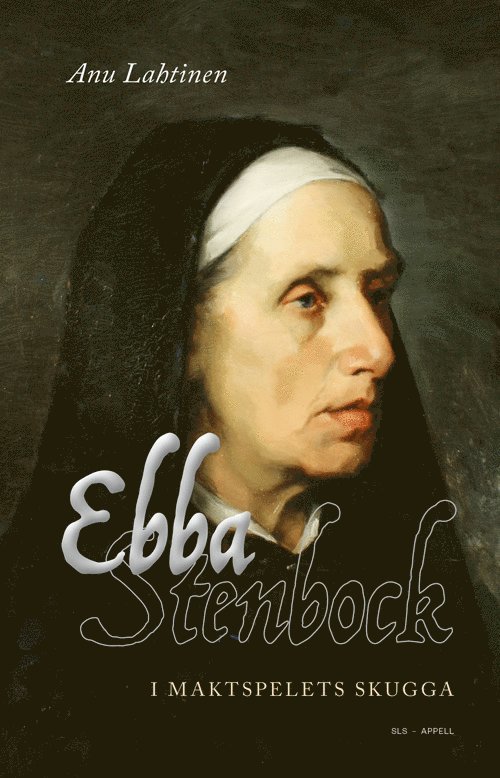 Ebba Stenbock : i maktspelets skugga 1