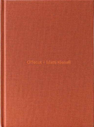 bokomslag Offecct + Matti Klenell