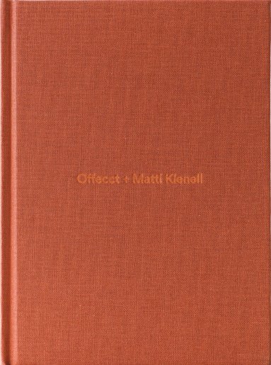 bokomslag Offect + Matti Klenell