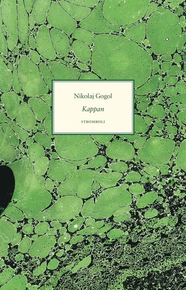 Nikolaj Gogol - Kappan, Häftad