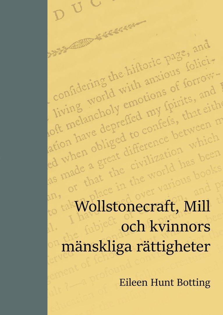 Wollstonecraft, Mill och kvinnors mänskliga rättigheter 1