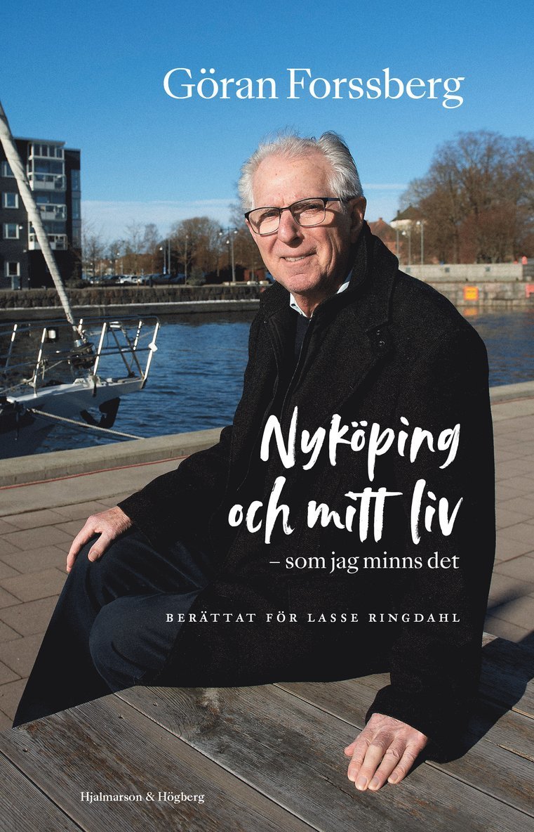 Nyköping och mitt liv : som jag minns det 1