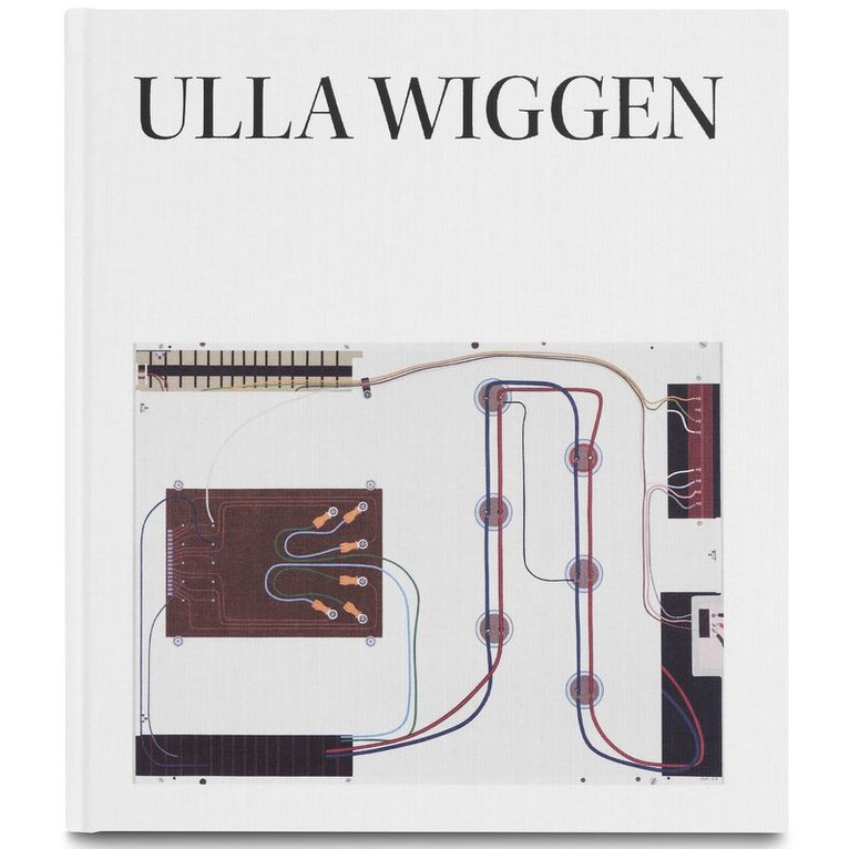 Daniel Birnbaum, Peter Cornell, Sabeth Buchmann, Caleb Considine - Ulla Wiggen, Inbunden