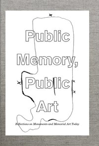 bokomslag Public Memory, Public Art