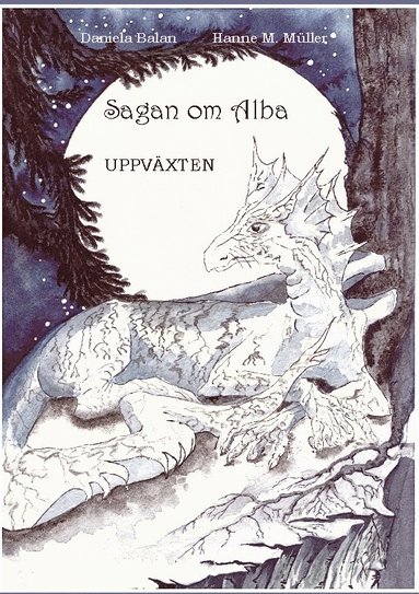 bokomslag Sagan om Alba : Uppväxten