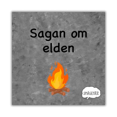 Sagan om elden, Häftad
