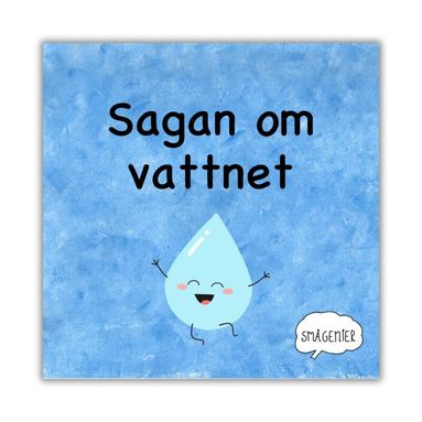 Sagan om vattnet, Häftad