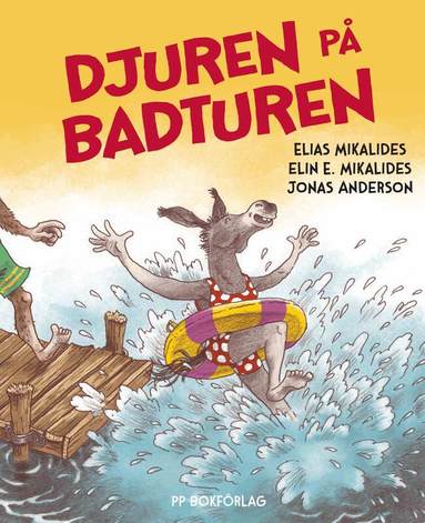 Elias Mikalides, Elin E. Mikalides - Djuren på badturen, Inbunden
