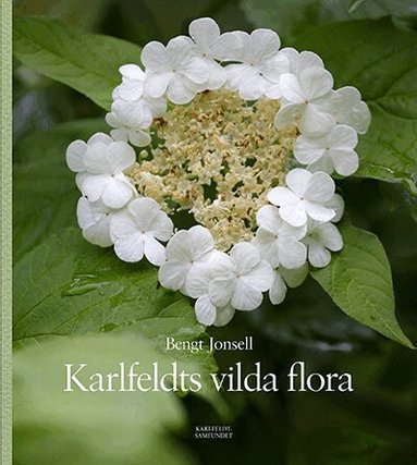 Bengt Jonsell - Karlfeldts vilda flora, Häftad