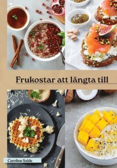 bokomslag Frukostar  att längta till