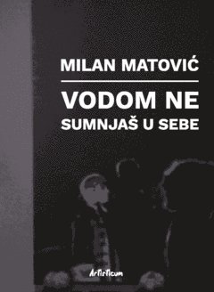 Vodom ne sumnjas u sebe
