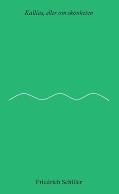 Kallias, eller om skönheten