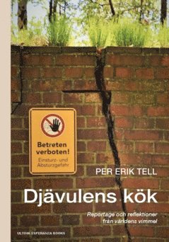 bokomslag Djävulens kök : reportage och reflektioner från världens vimmel