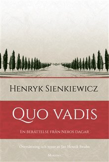 Henryk Sienkiewicz - Quo vadis : en berättelse från Neros dagar, Häftad