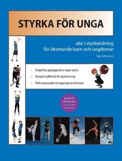 Styrka för unga : ABC i styrketräning för idrottande barn och ungdomar 1