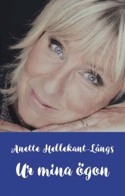 Anette Hellekant-Långs - Ur mina ögon, Häftad