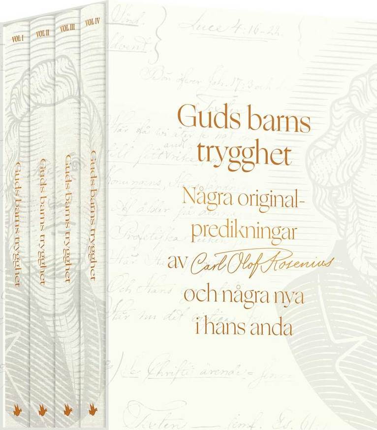 Guds barns trygghet : några originalpredikningar av Carl Olof Rosenius och några nya i hans anda (fyra band i box) 1