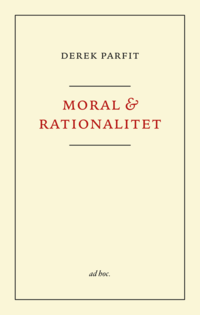 bokomslag Moral och rationalitet