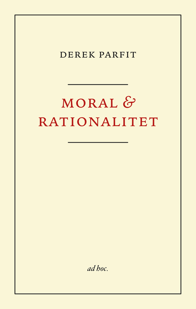 Moral och rationalitet 1