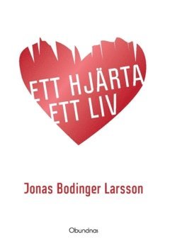 bokomslag Ett hjärta Ett liv