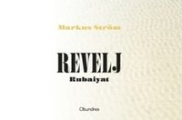 bokomslag Revelj : Rubaiyat