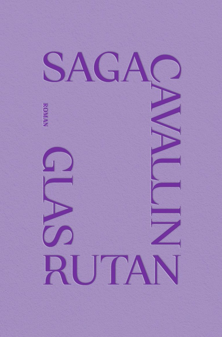 Saga Cavallin - Glasrutan, Kartonnage