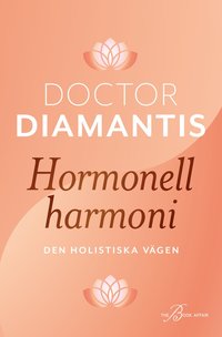 bokomslag Hormonell harmoni : den holistiska vägen