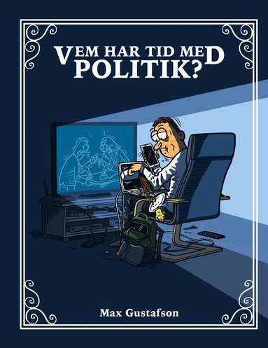 bokomslag Vem har tid med politik