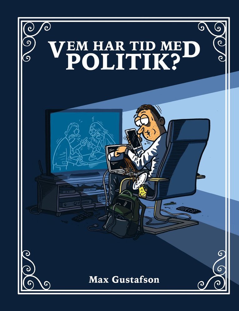 Vem har tid med politik 1